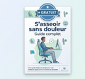 S'asseoir sans douleur : Guide complet